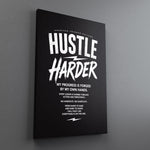 Street Hustle Harder Canvas - Stretched Canvas - Canvas