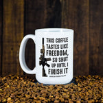 Tastes Like Freedom - 15oz Ceramic - Mug