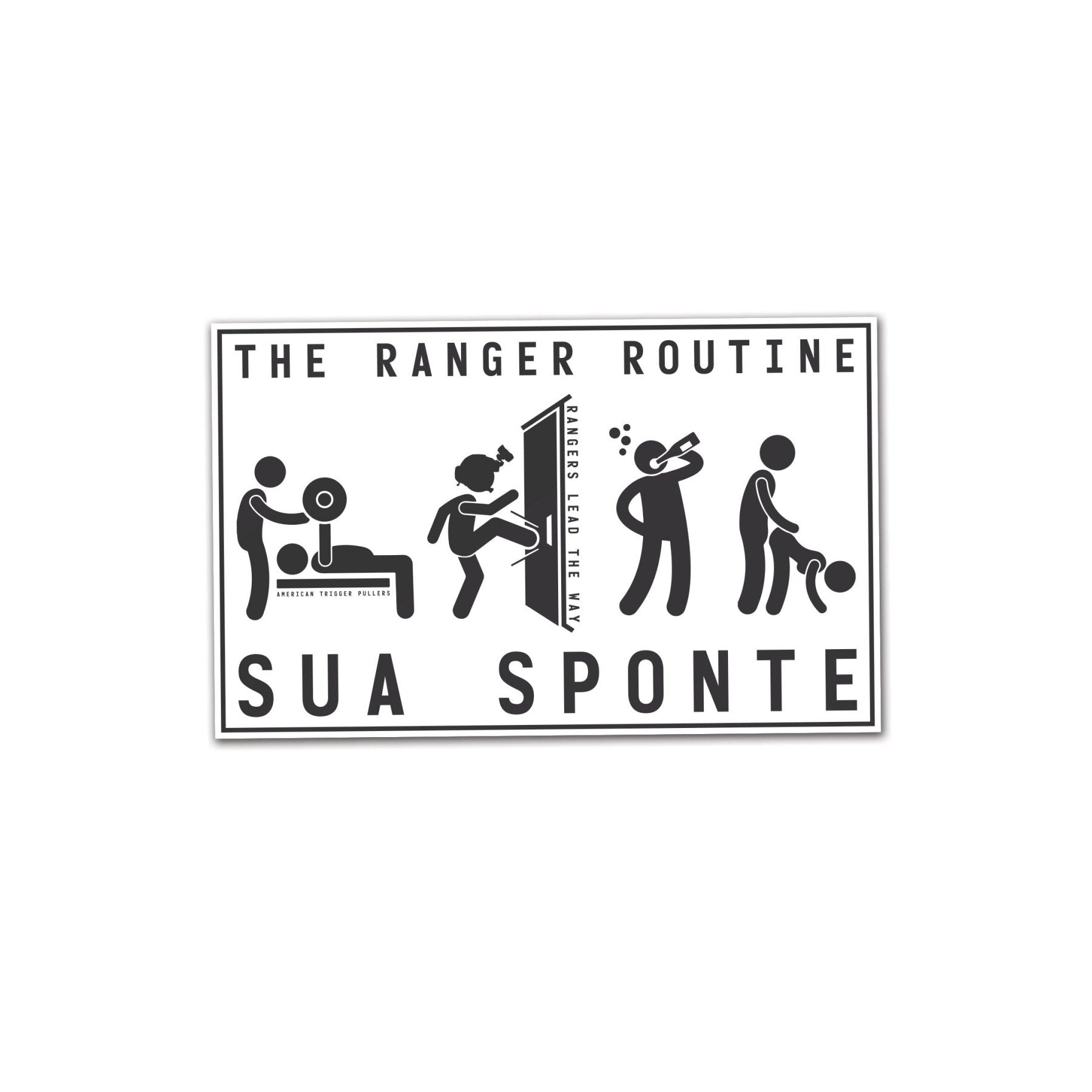 The Ranger Routine Sticker - 4" - Sticker