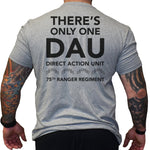 There's Only One DAU - Small - Shirt