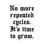 Time To Grow Sticker - 4" - Sticker