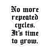 Time To Grow Sticker - 4" - Sticker