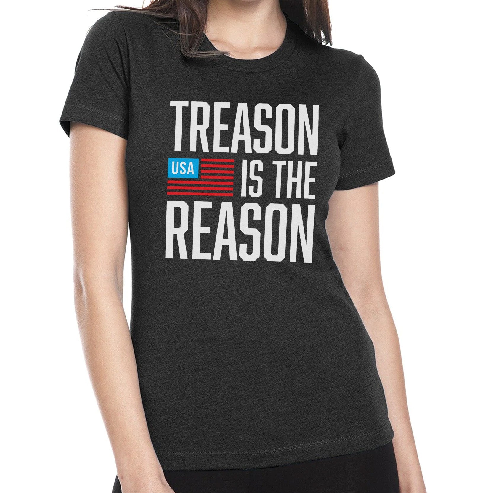 Treason Is The Reason Ladies - Small - Shirt