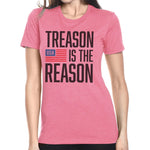 Treason Is The Reason Ladies - Small - Shirt