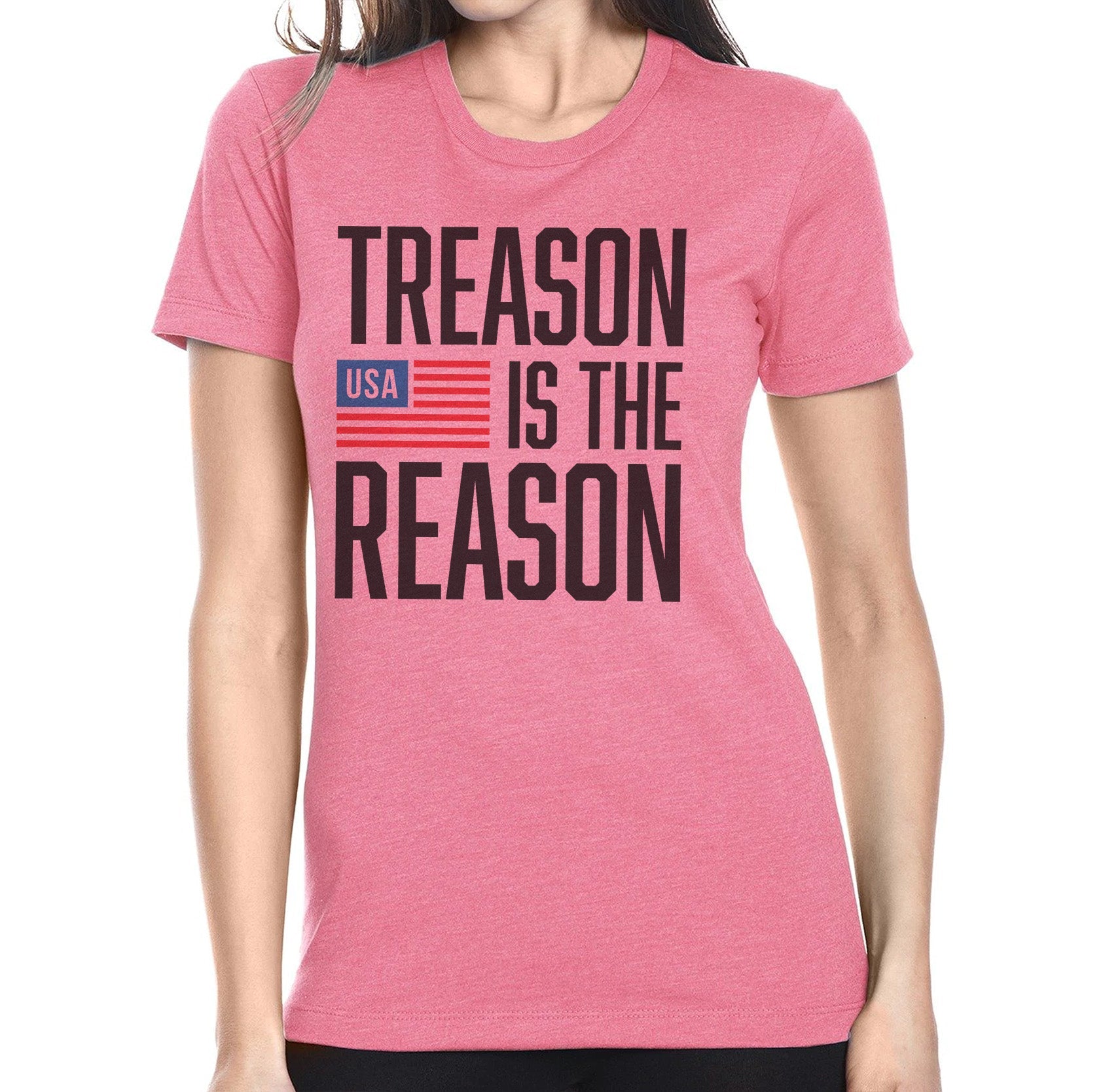 Treason Is The Reason Ladies - Small - Shirt