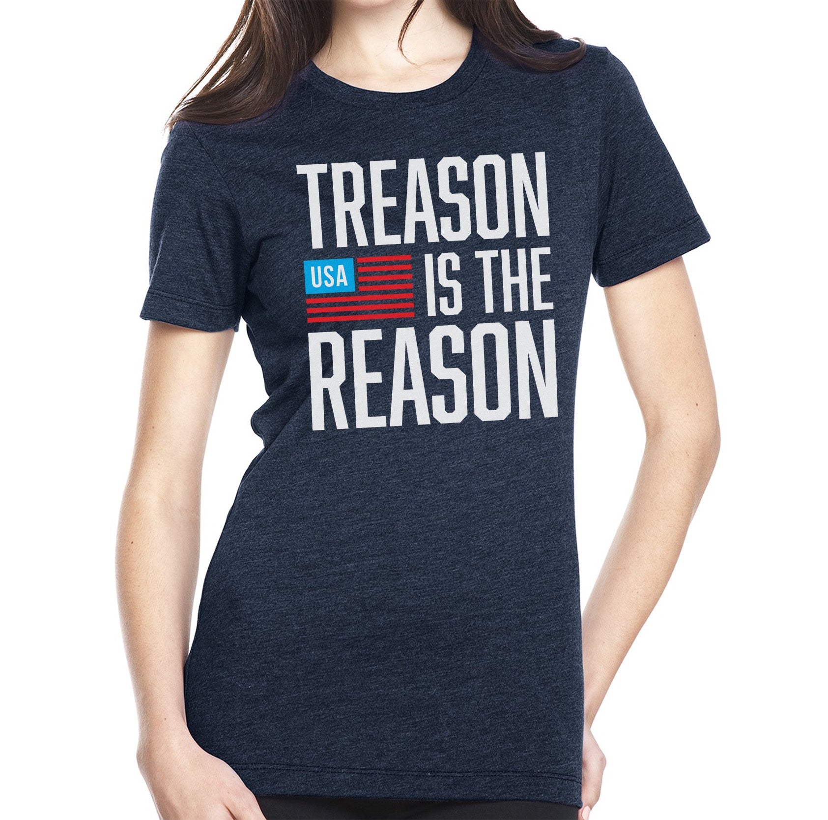 Treason Is The Reason Ladies - Small - Shirt