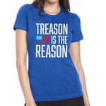 Treason Is The Reason Ladies - Small - Shirt