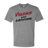 Violence Over Everything Tee - Small - Shirt