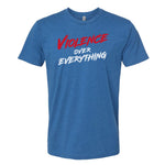 Violence Over Everything Tee - Small - Shirt