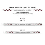 Walk By Faith Stainless Steel Bracelet - 9.5mm x 7" - Bracelet