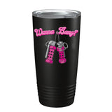 Wanna Bang? Tumbler - 20oz - Tumbler