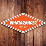 Whataranger Sticker - 4" - Sticker