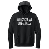 Whose Car Hoodie - Small - Hoodie