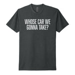 Whose Car Tee - Small - Shirt