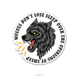 Wolves Dont Sleep Sticker - 3.25" - Sticker