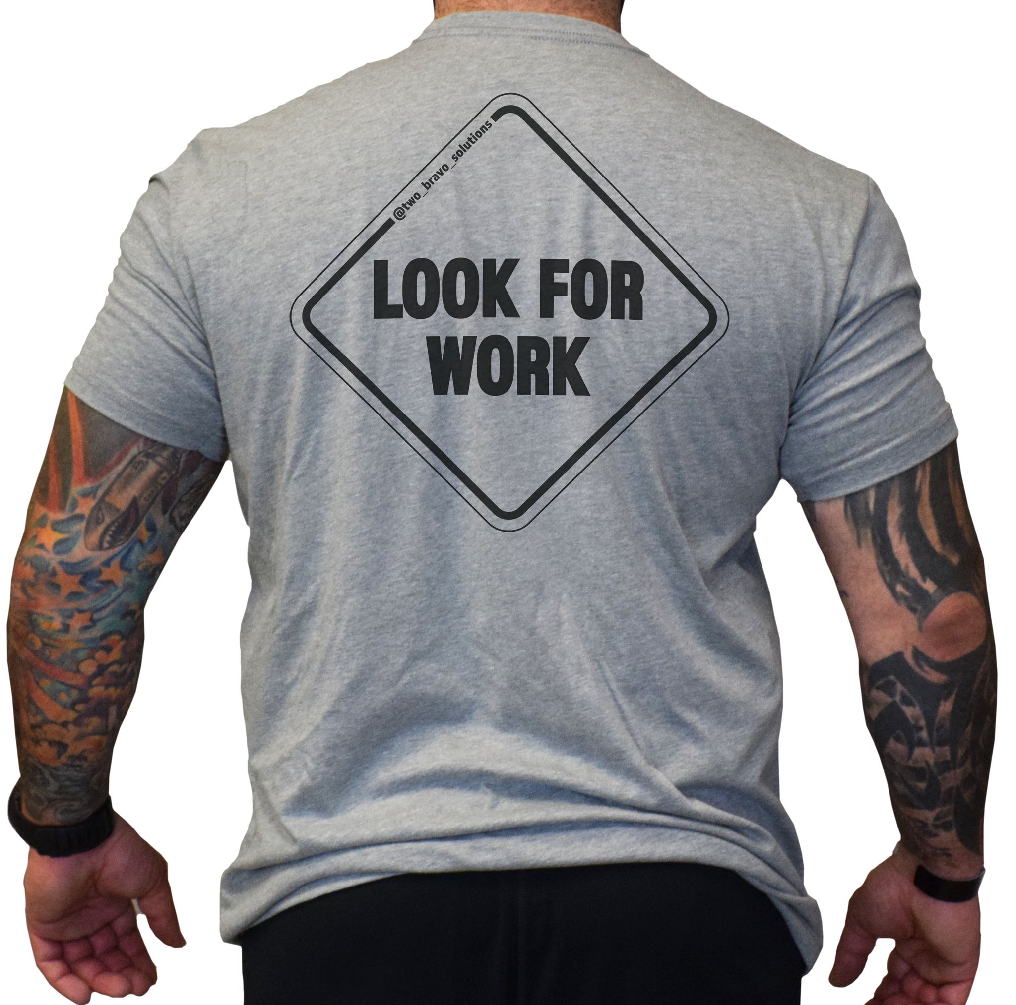Two Bravo - Look For Work Tee