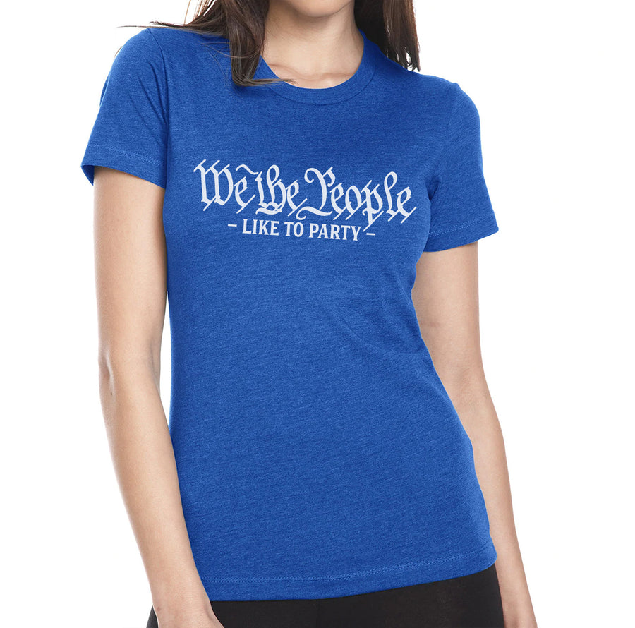 We The People Like To Party - Ladies Tee